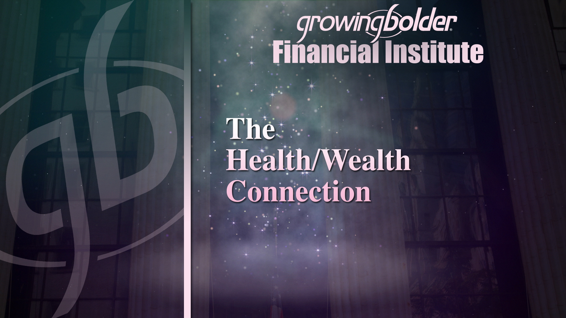 The Health Wealth Connection Why Its So Powerful Growing Bolder