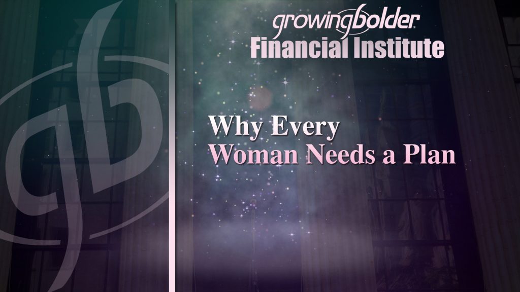Jeannette Min 19 - Why Every Woman Needs a Plan - GBFI