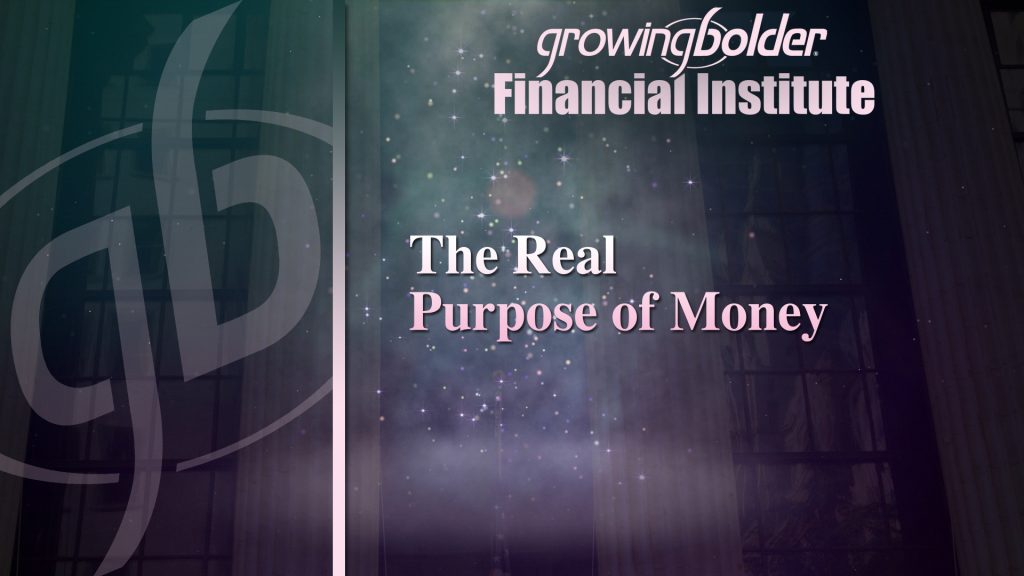 Jeannette Min 23 - The Real Purpose of Money - GBFI